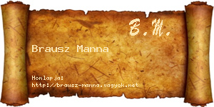 Brausz Manna névjegykártya